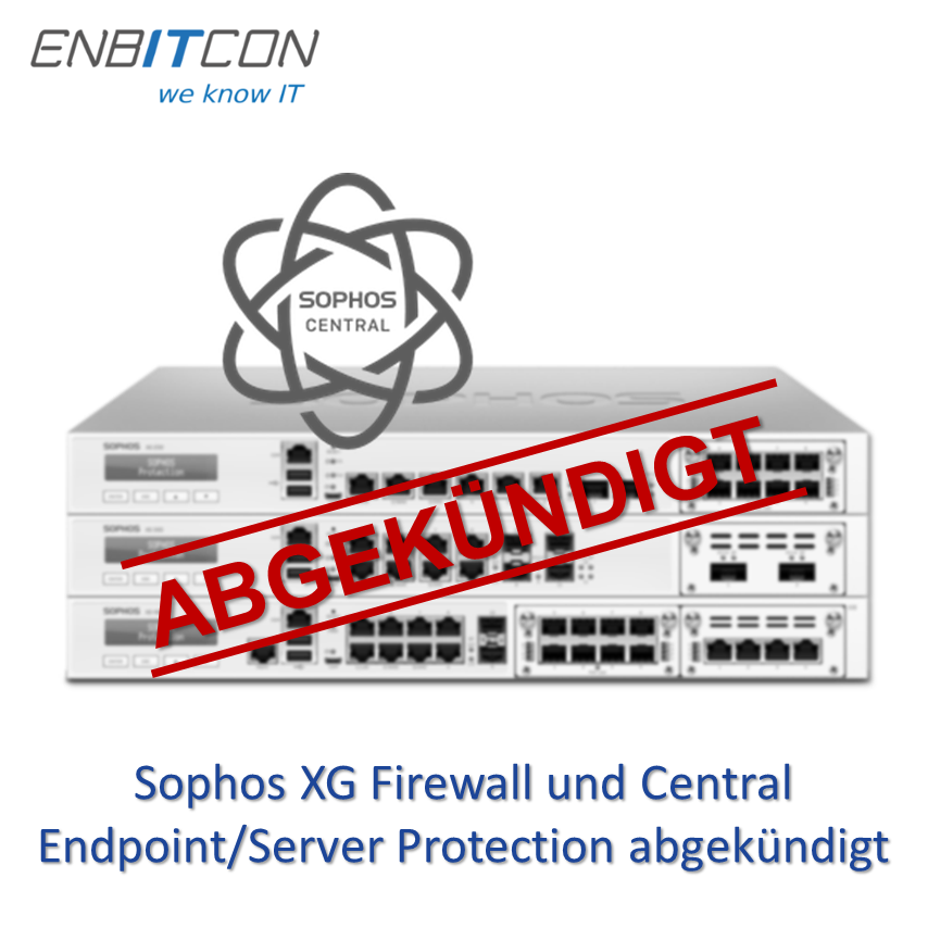 Descatalogado el cortafuegos Sophox XG y la protección central de endpoints/servidores